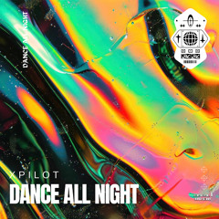 Xpilot - Dance All Night