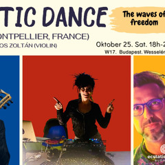 Ecstatic dance Budapest - 25/10/25 - DJ Soph