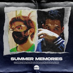 Core Nelson, Billion Dollars - Summer Memories