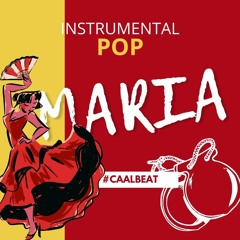 MARIA (POP TYPE CAALBEAT)