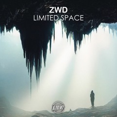 Zwd - Limited Space [MELODIC DUBSTEP]