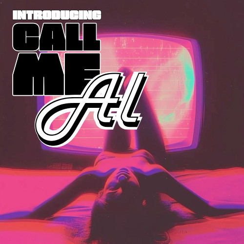Introducing Call Me Al