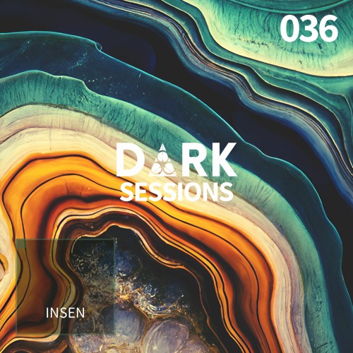 D ∆ R K Sessions 036 - Insen Live