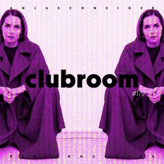 Club Room 179 with Anja Schneider