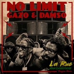 NO LIMIT, GAZO & DAMSO - La Rue (BAKINZEDAYZ Reggae Remix)