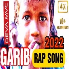 GARIB - RAP SONG