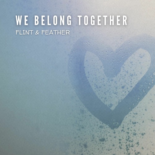 We Belong Together