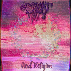 Acid Religion