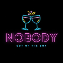 Out of the Box.NoBody