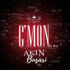 Akin - Cmon DJ MIX