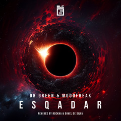 PREMIERE: Dr Green & MoodFreak - EsQadar (Rockka Remix) [SLC-6 Music]