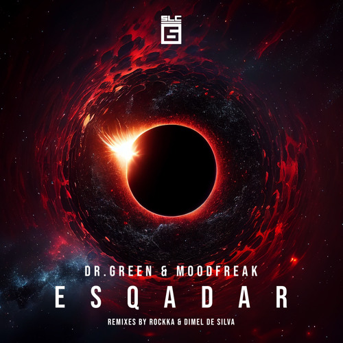 Stream PREMIERE: Dr Green & MoodFreak - EsQadar (Rockka Remix) [SLC-6 ...