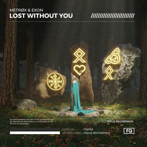 Metrøx & EXON - Lost Without You