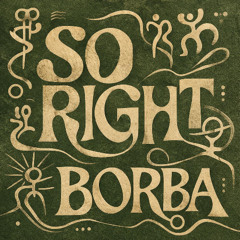 So Right (Extended Version)