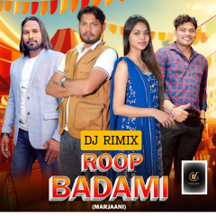Roop Badami (Dj Remix) [feat. Andy Gulawadiya & Shubham Mahi]
