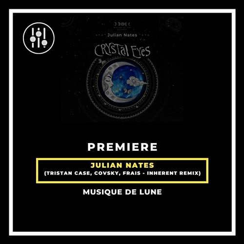 DHI PREMIERE-Julian Nates - Maat Mons (Tristan Case, Covsky, FRAIS - Inherent Remix)