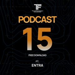 TransFrequency Podcast 015 - Entra (free download)