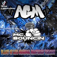 AGM feat MC Bouncin - Plant Of Life - Master - Free Download
