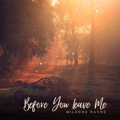 Before You Leave Me