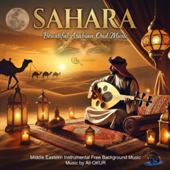 SAHARA  Arabian Desert Nights & Beautiful Arabian Oud Music Middle Eastern Instrumental. Free Background Music No SK VIII (08)