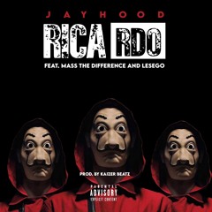 Ricardo (ft.Mass The Difference & LesEgo)