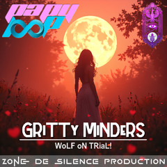 GRiTTy MiNDeRS - WoLF oN TRiaL!