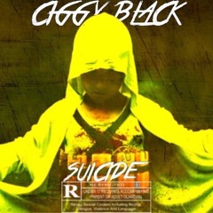 Ciggy Black - Suicide