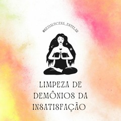 LIMPEZA DE DEMÔNIOS