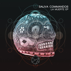 Saliva Commandos - 21 And Over