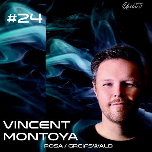 Unit55 Podcast #24 special mixed by Vincent Montoya