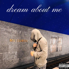 dream about me