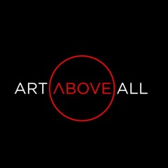 Art Above All