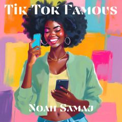 Tik Tok Famous
