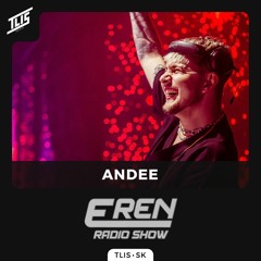 TLIS | EREN Radio Show #5 | Guest : ANDEE