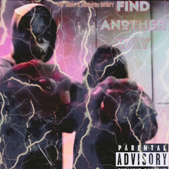 Another Way Ft Mir Ebk