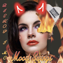 Mood Swings -Bishop J MC