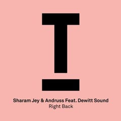 Sharam Jey - Right Back (Santi Barletta & Jacov Vocal Edit 2021)
