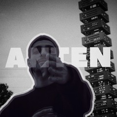 ANTEN FREESTYLE (Prod Kaen)