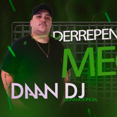 MEGA DERREPENTEMENTE - DAAN DJ