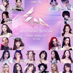Cầm kỳ thi họa (Em xink say hi)