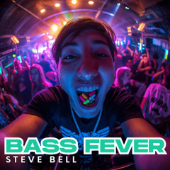 Bass Fever