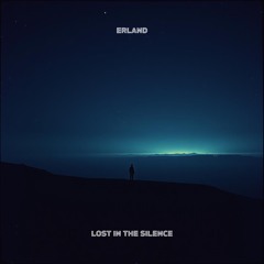 Lost In The Silence