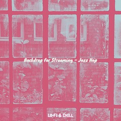 Cultivated Lo-Fi - Vibe for Chilling Out