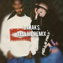 Groove Theory - Tell Me (Haks Remix)