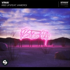 Vinai - Rise Up (feat. Vamero) (Jeppe Remix)