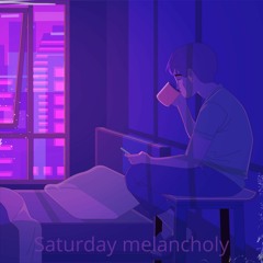 [Free] Sad Type Beat - Saturday melancholy
