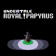Dead Right [Royal!Papyrus]