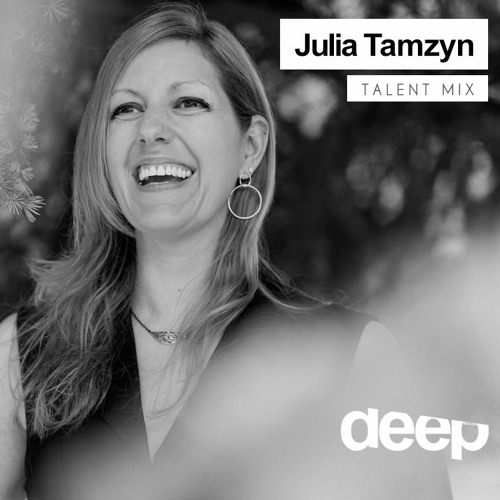 Deephouseit Talent Mix - Julia Tamzyn