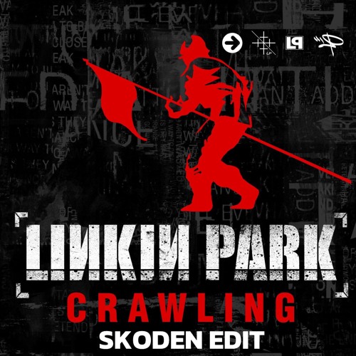 Linkin Park - Crawling (Skoden Edit) [FREE DOWNLOAD]