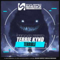 Terrie Kynd - Terrible (Original Mix)